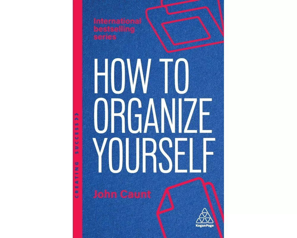 How to Organize Yourself