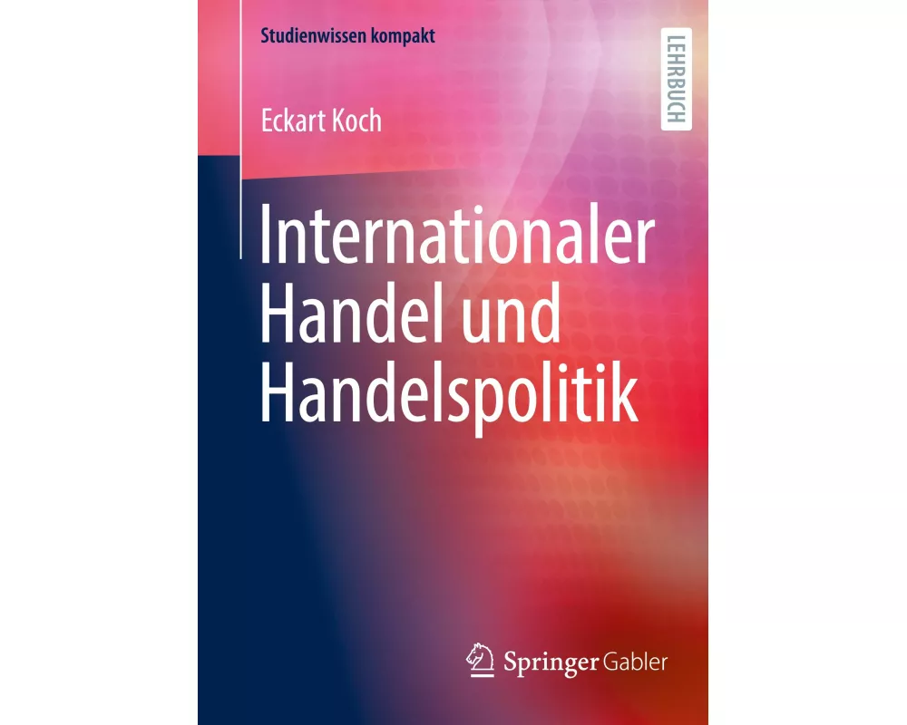 Internationaler Handel und Handelspolitik