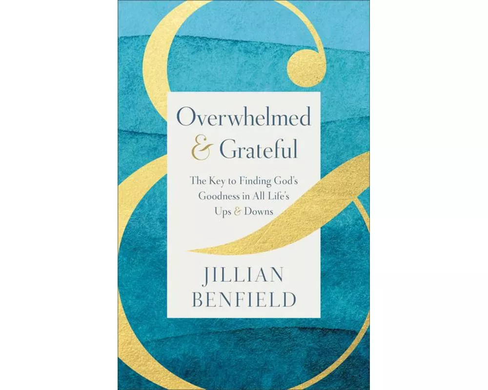 Overwhelmed & Grateful