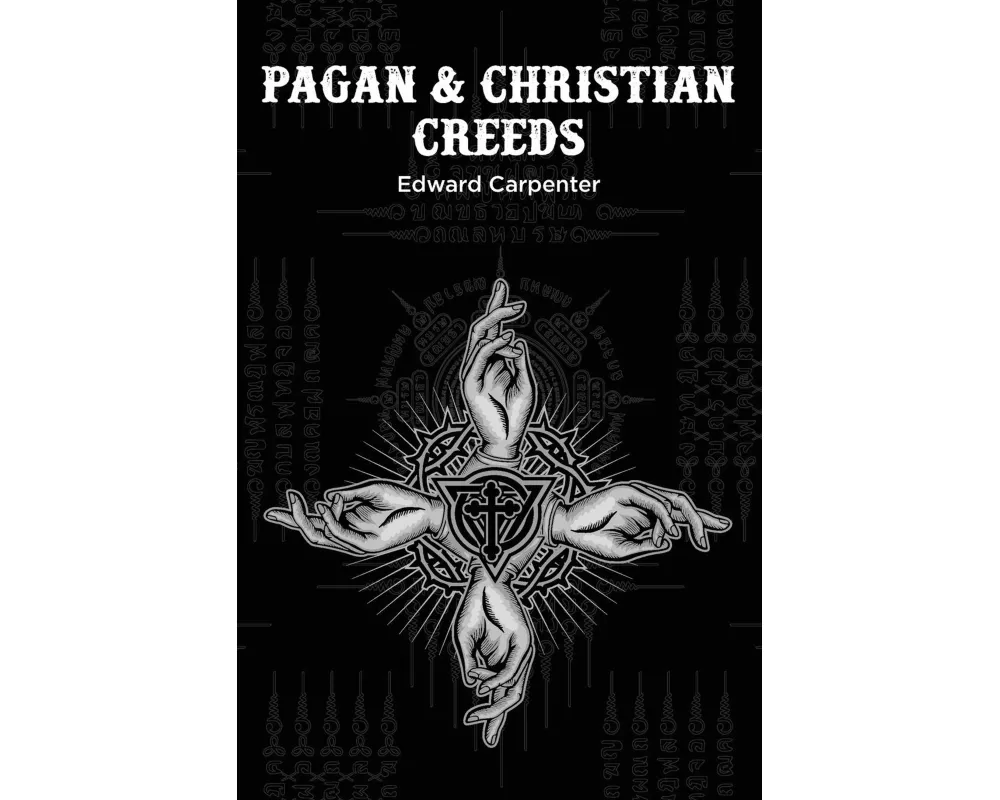 Pagan & Christian Creeds