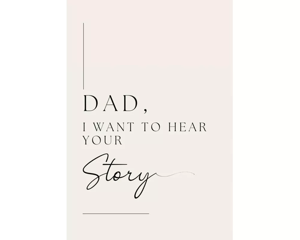 Dad, I want to hear your story (Hardback)
