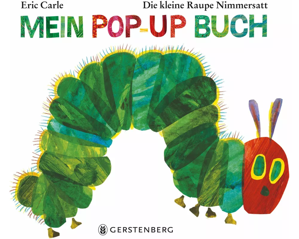 Die kleine Raupe Nimmersatt - Mein Pop-up Buch