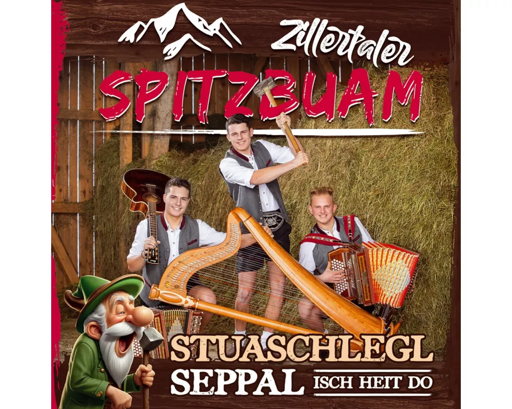 Stuaschlegl Seppal isch heit do