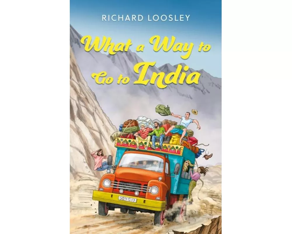 What a Way to Go to India