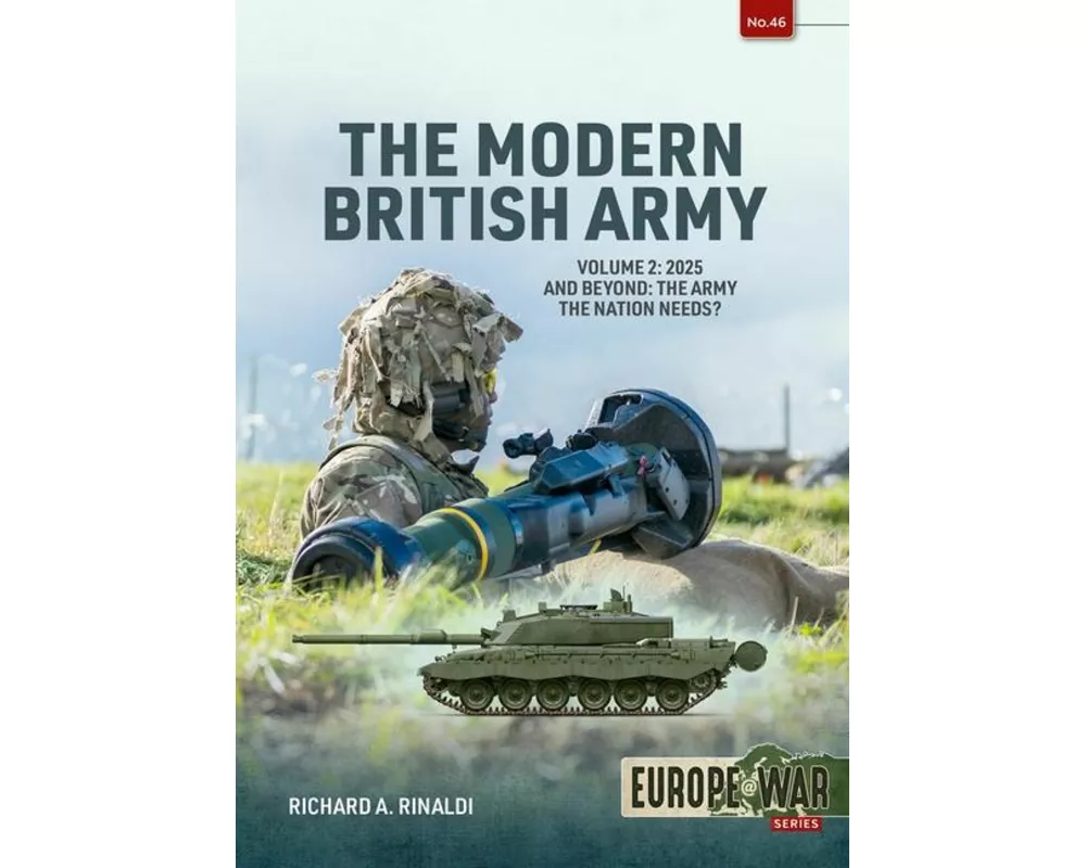 The Modern British Army Volume 2