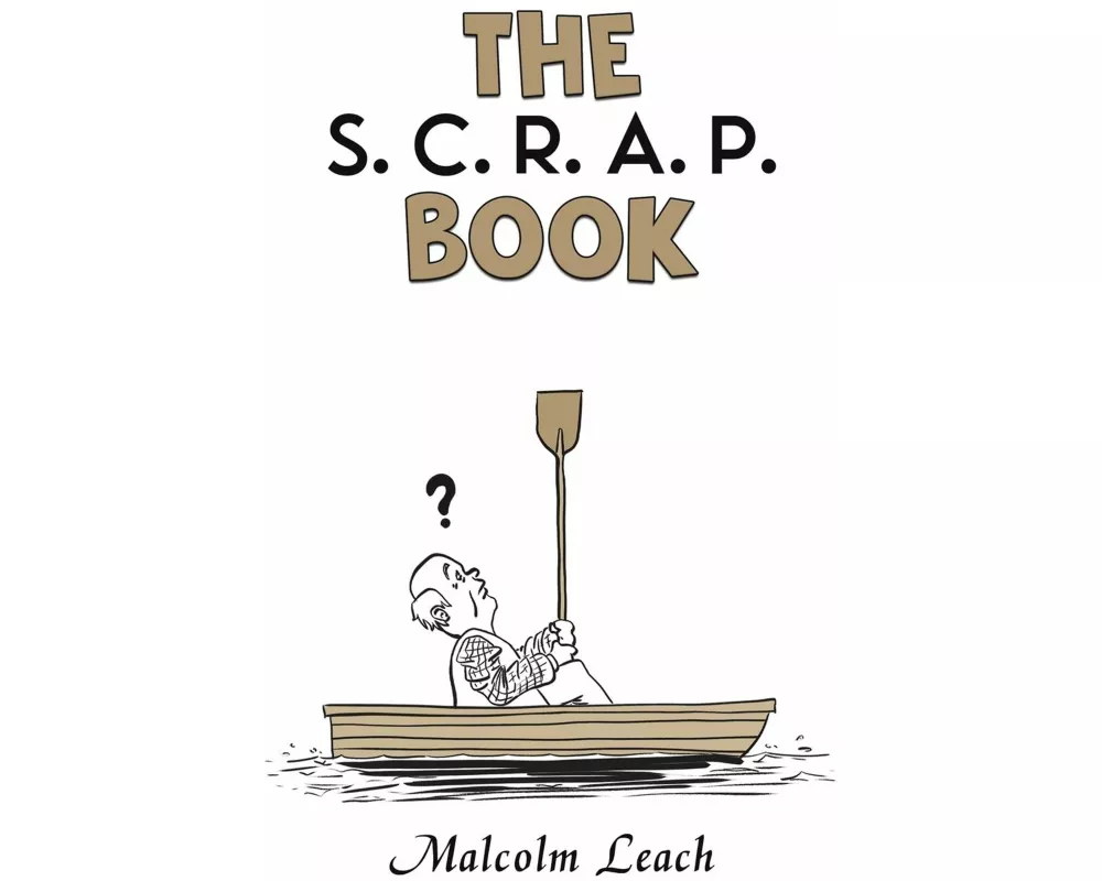 The S. C. R. A. P. Book