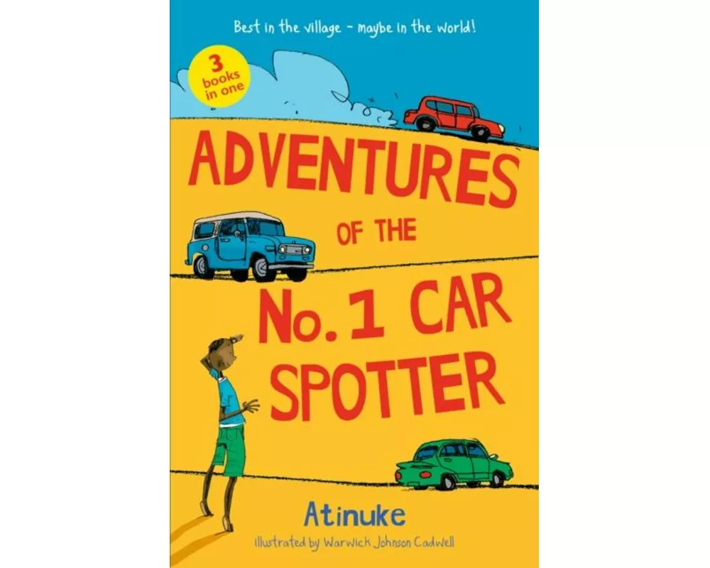 Adventures of the No. 1 Car Spotter: Three Books in One