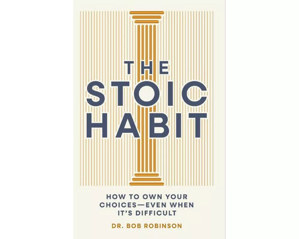The Stoic Habit