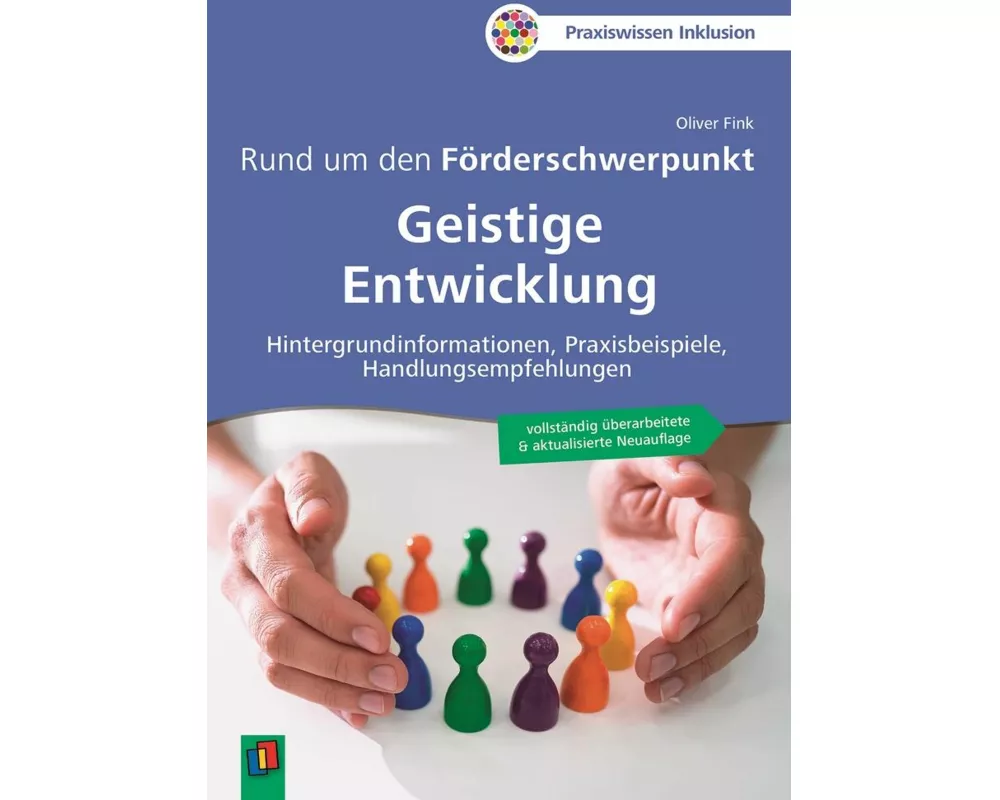 Rund um den Förderschwerpunkt Geistige Entwicklung