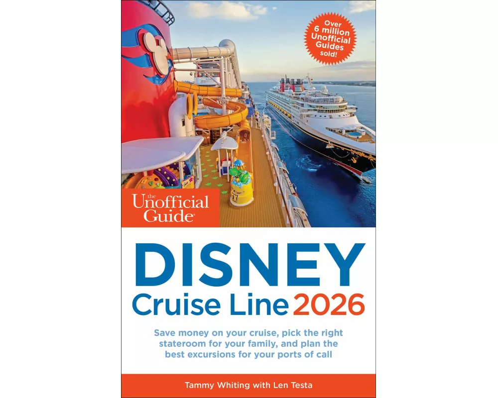 The Unofficial Guide to Disney Cruise Line 2026