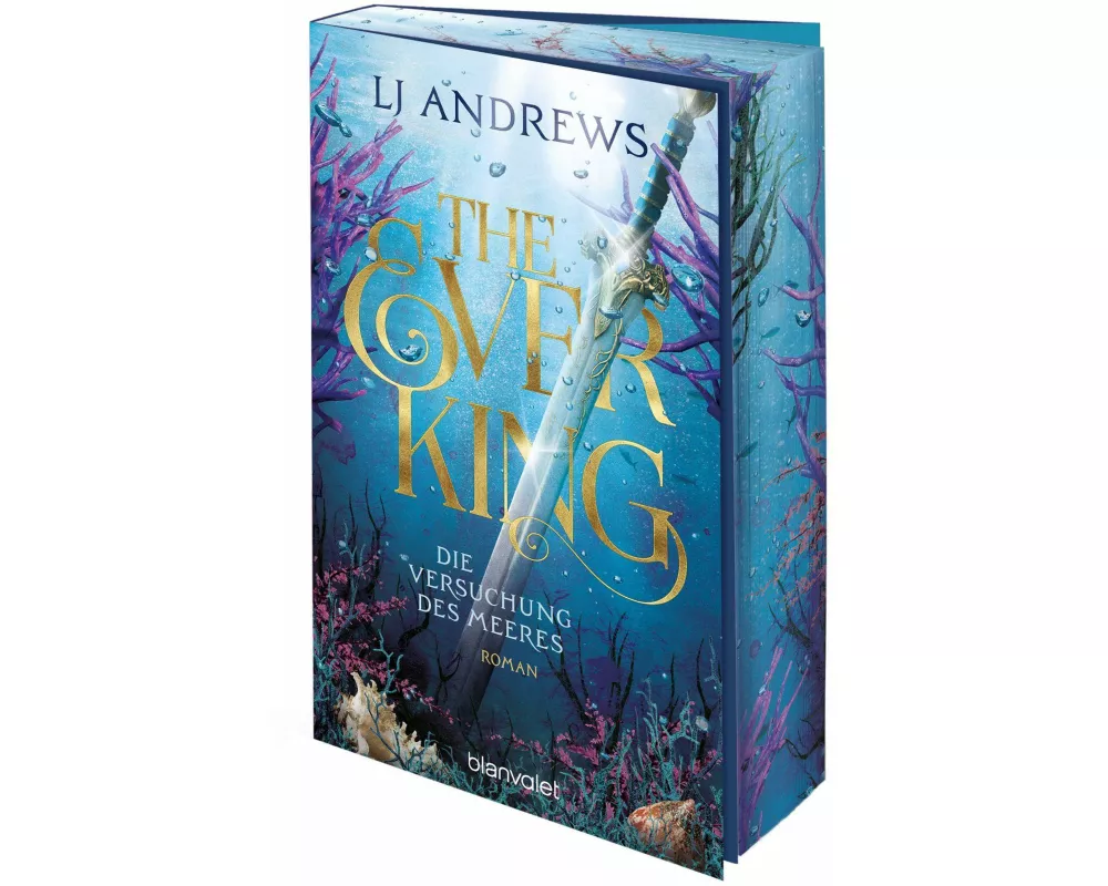 The Ever King - Die Versuchung des Meeres