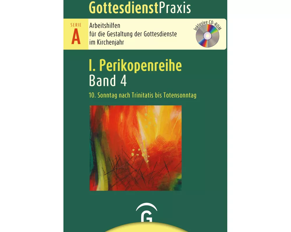 Gottesdienstpraxis Serie A, Perikopenreihe I / 10. Sonntag nach Trinitatis bis Totensonntag