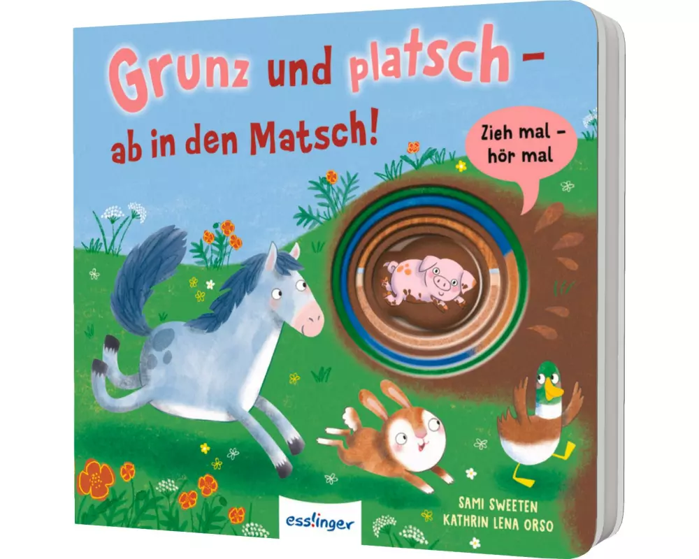 Zieh mal, hör mal: Grunz und platsch - ab in den Matsch!
