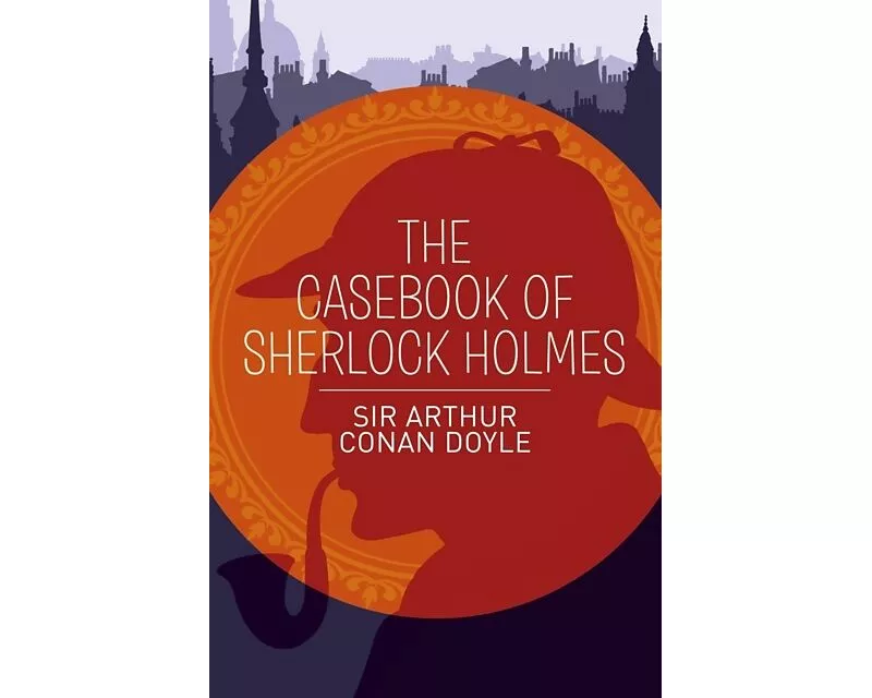 The Casebook of Sherlock Holmes