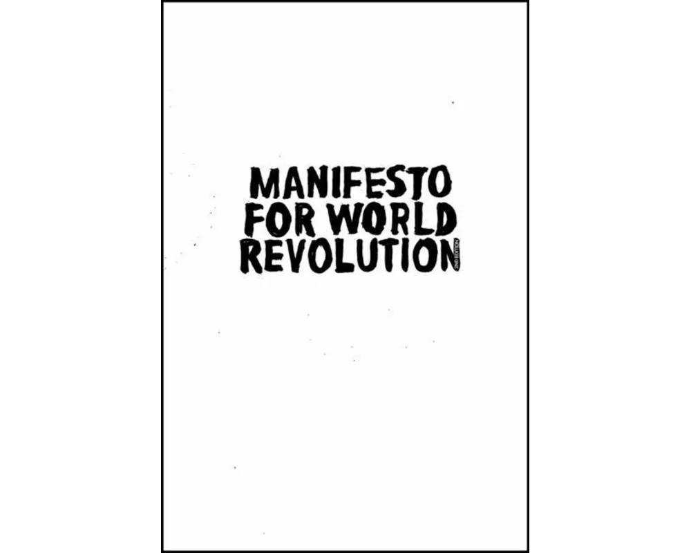 Manifesto for World Revolution 2nd edition