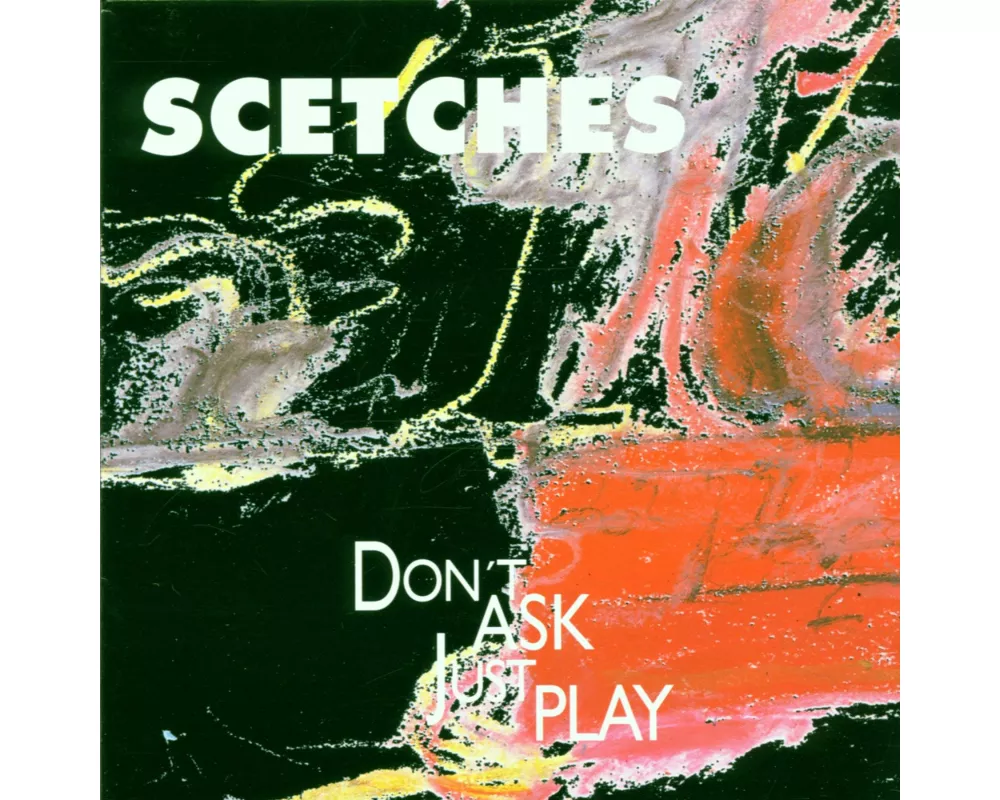 Don'T Ask Just Play