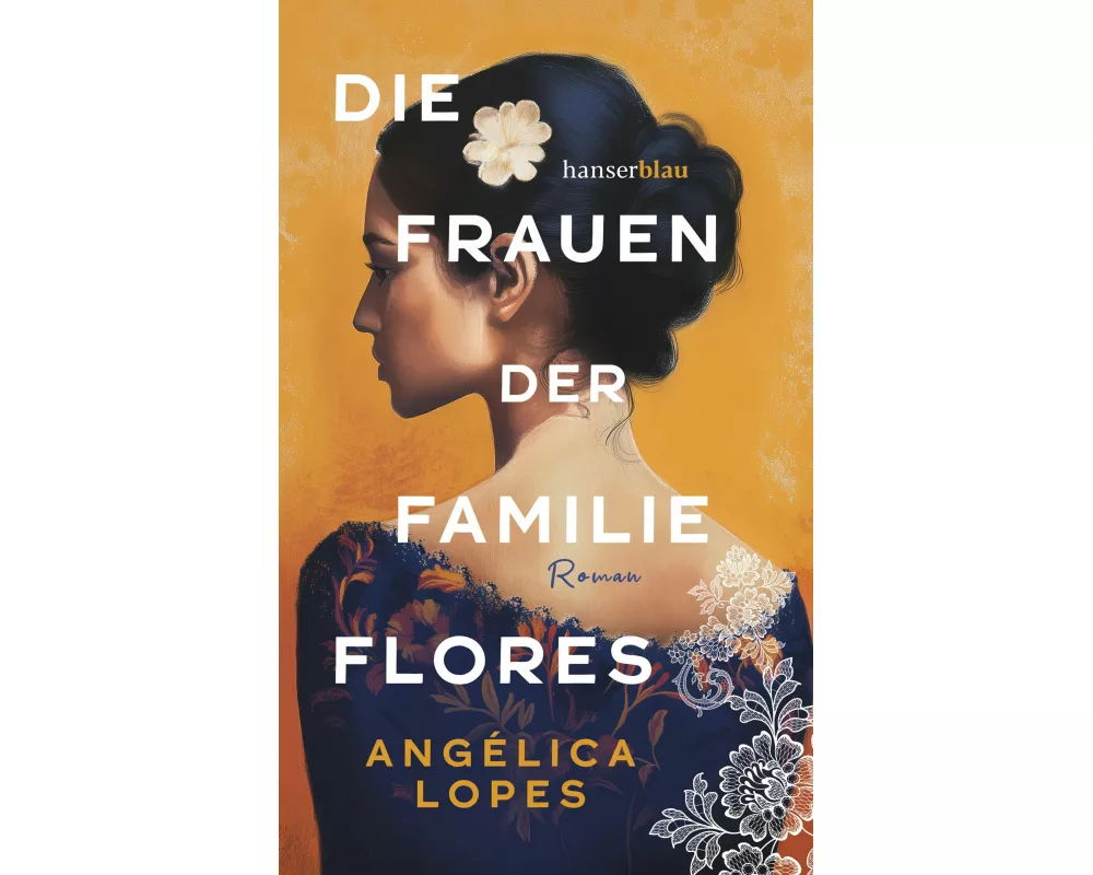 Die Frauen der Familie Flores