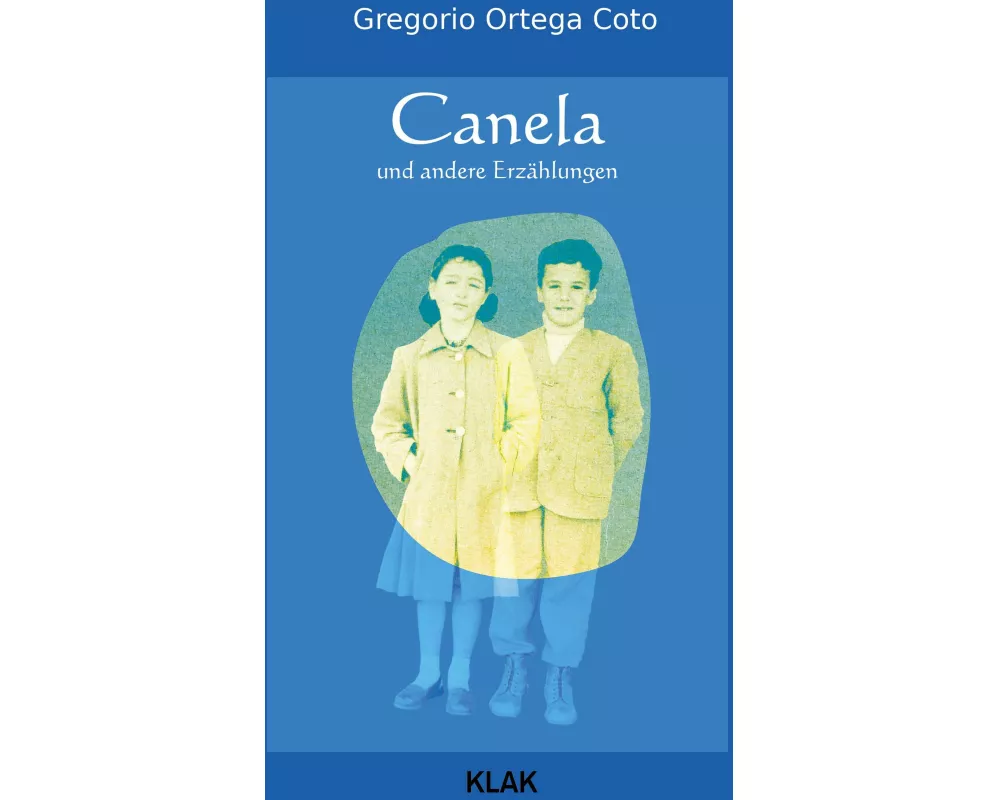 Canela und andere Erzählungen