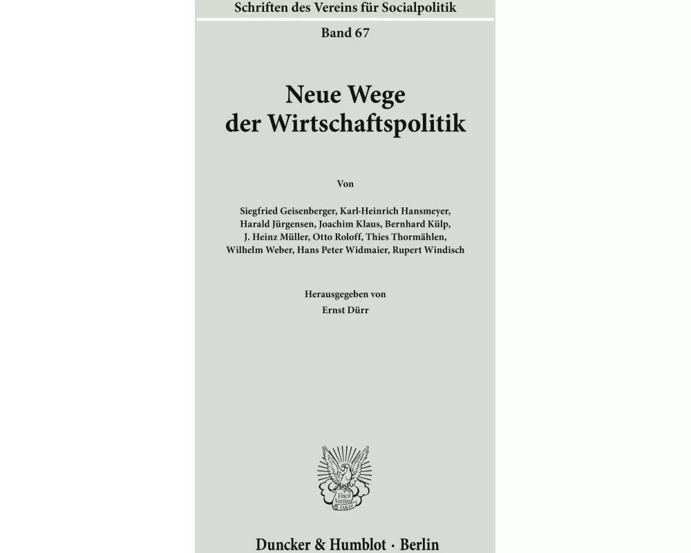 Neue Wege der Wirtschaftspolitik