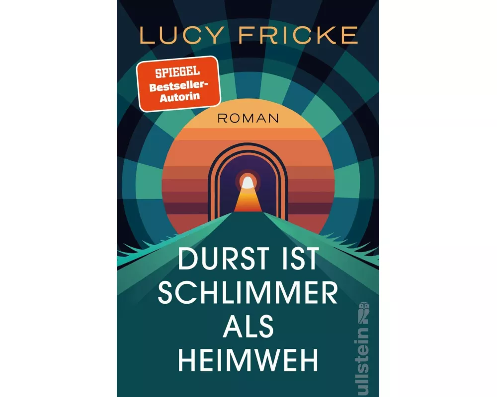 Durst ist schlimmer als Heimweh