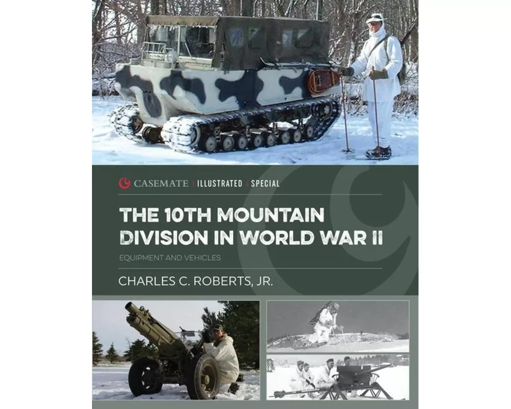 The 10th Mountain Division in World War II