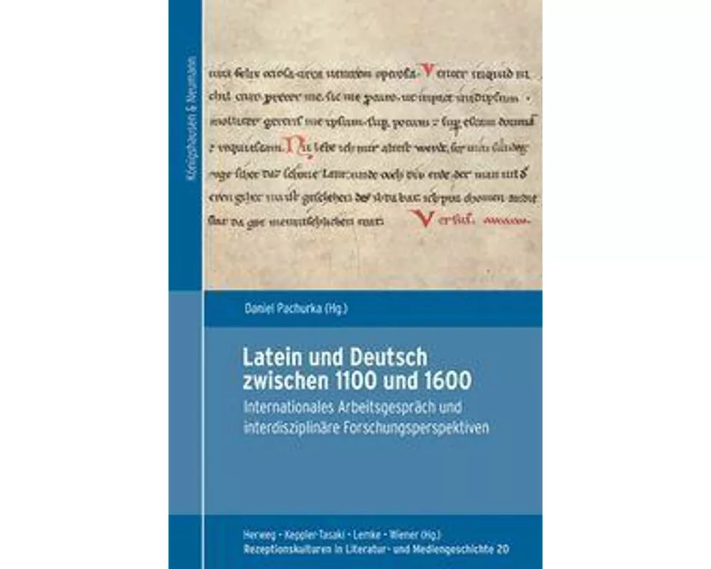 Latein und Deutsch zwischen 1100 und 1600