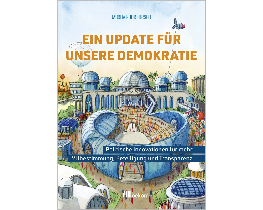 Ein Update für unsere Demokratie