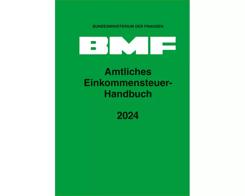 Amtliches Einkommensteuer-Handbuch 2024