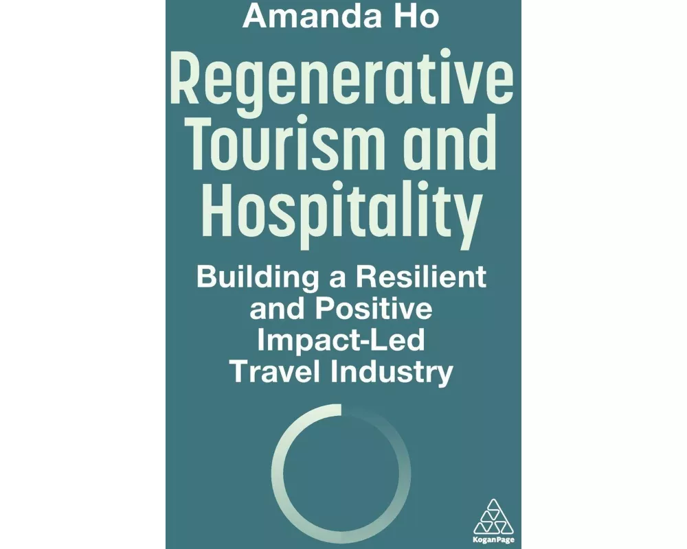 Regenerative Tourism and Hospitality