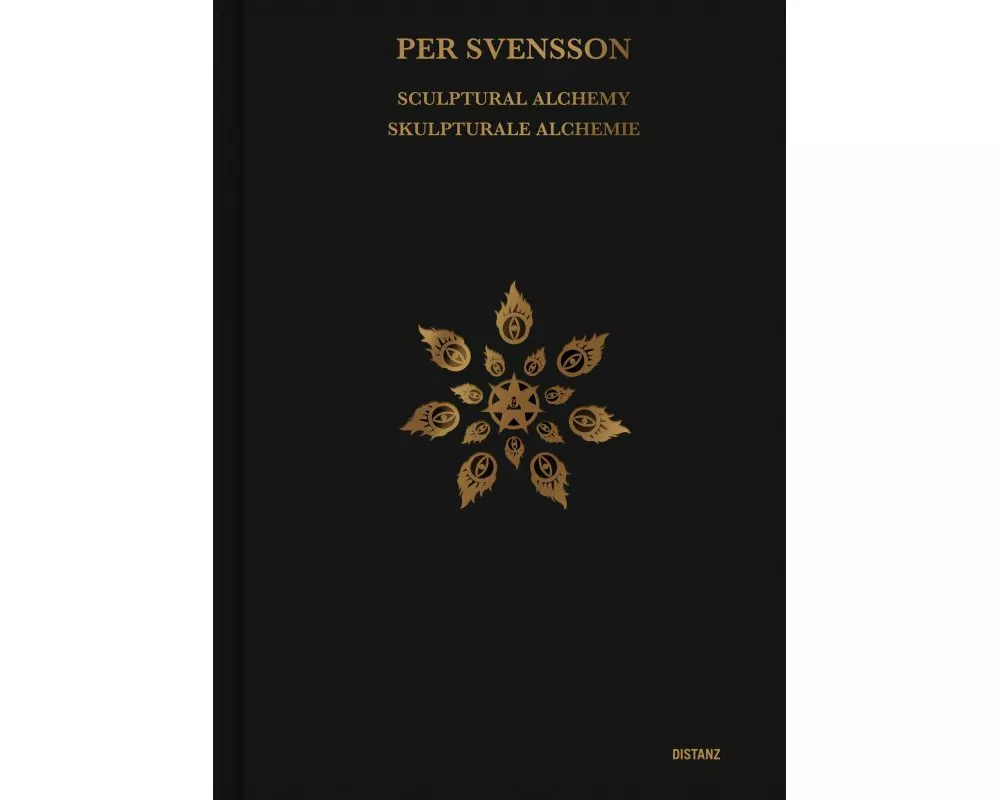 Sculptural Alchemy / Skulpturale Alchemie