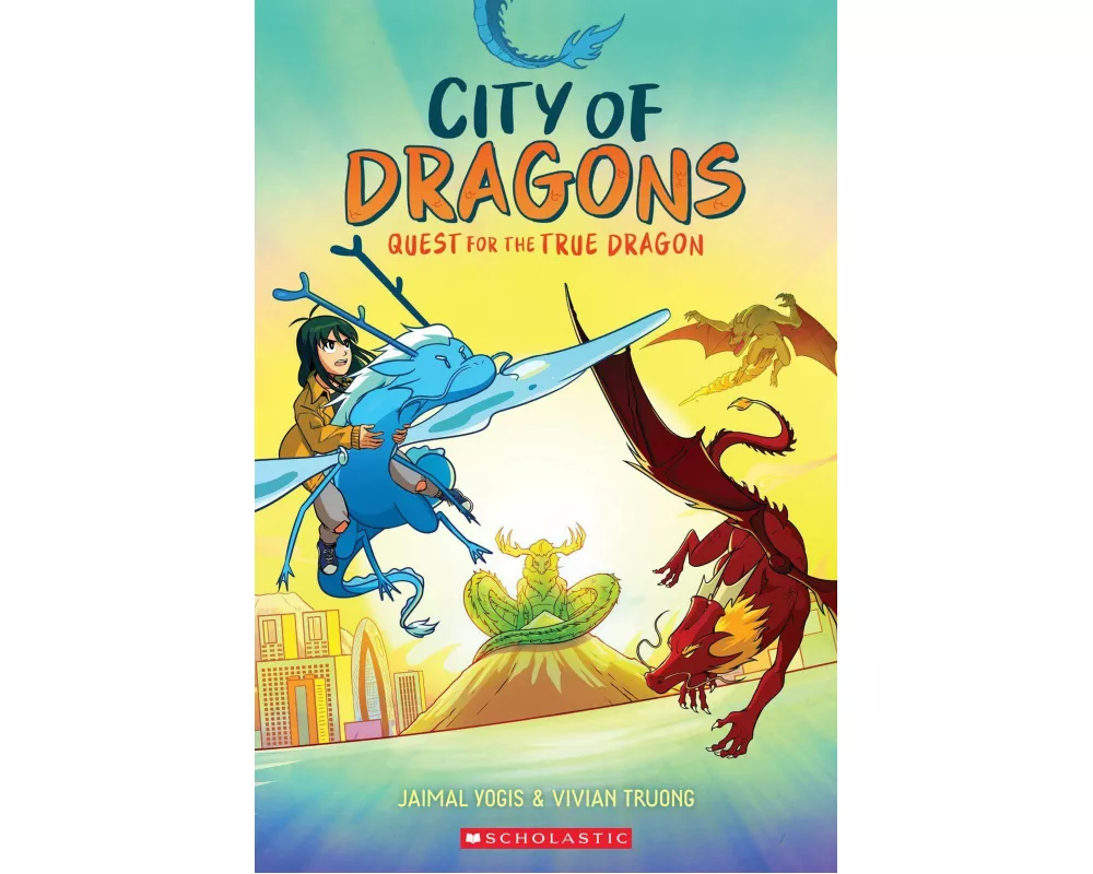 Quest for the True Dragon: A Graphic Novel (City of Dragons #3)