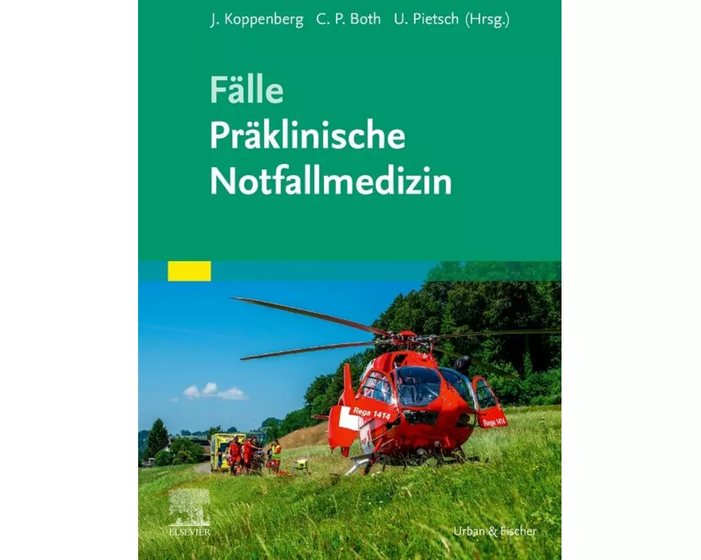 Fälle Präklinische Notfallmedizin