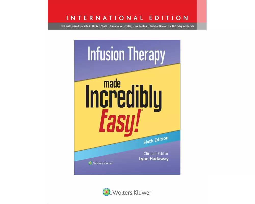 Infusion Therapy Made Incredibly Easy!