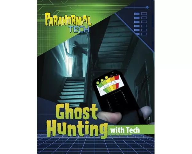 Ghost Hunting with Tech