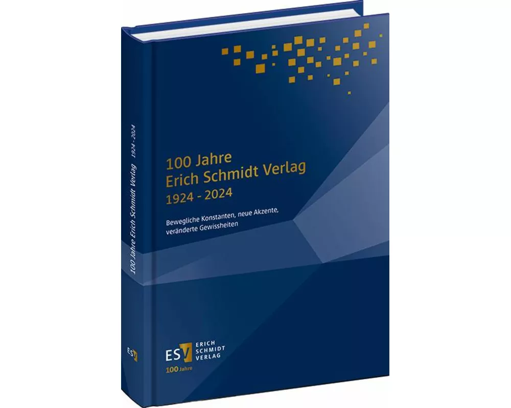 100 Jahre Erich Schmidt Verlag 1924 – 2024