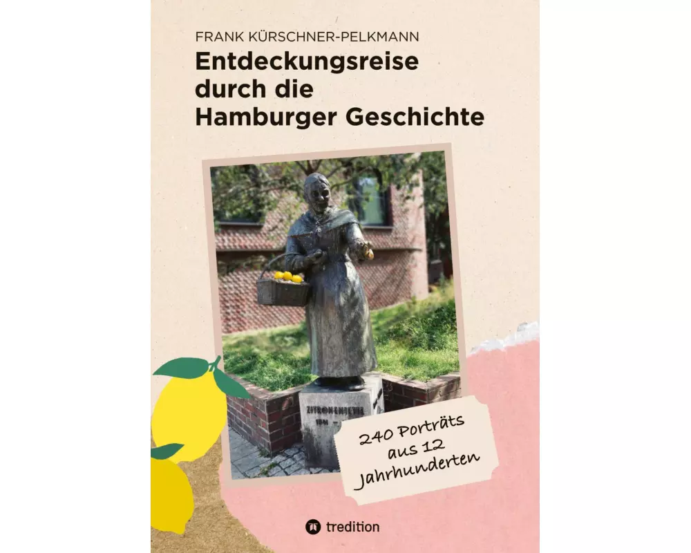 Entdeckungsreise durch die Hamburger Geschichte