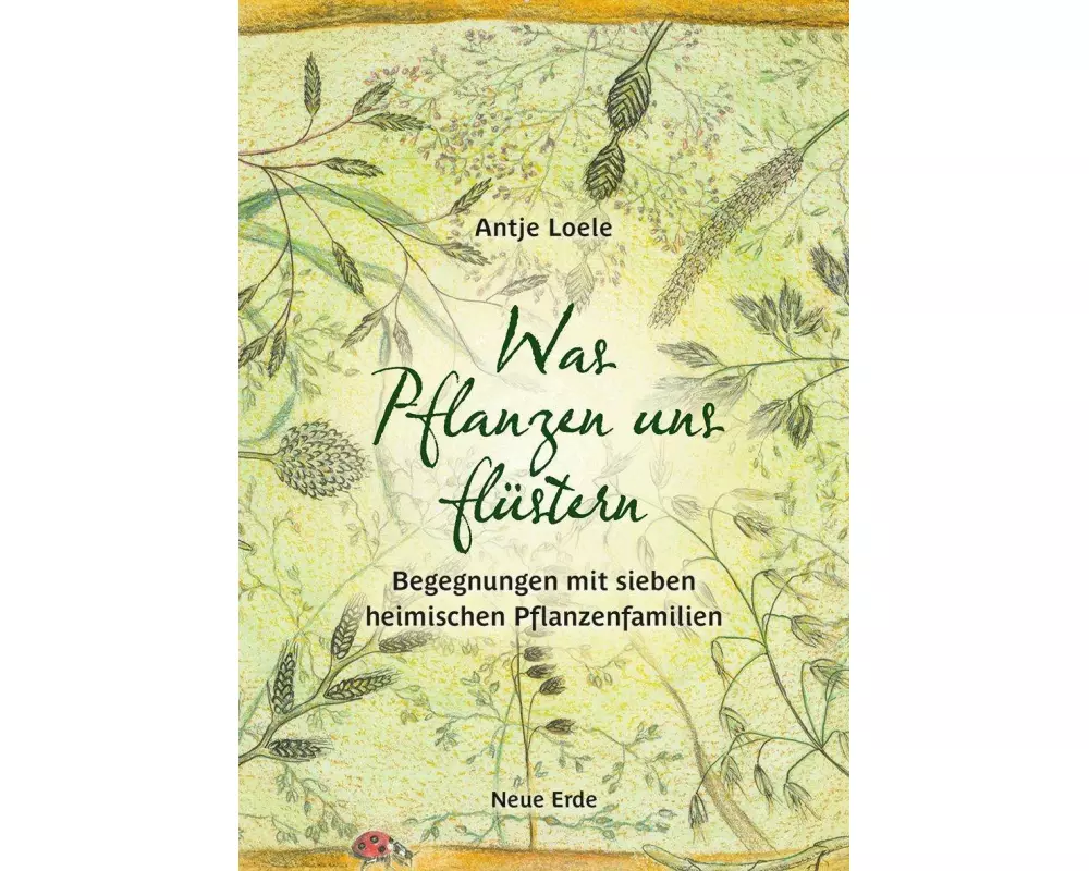 Was Pflanzen uns flüstern