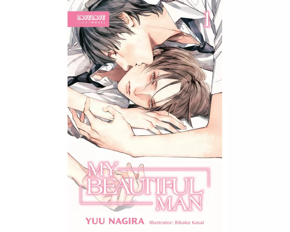 My Beautiful Man, Volume 1 (Light Novel)