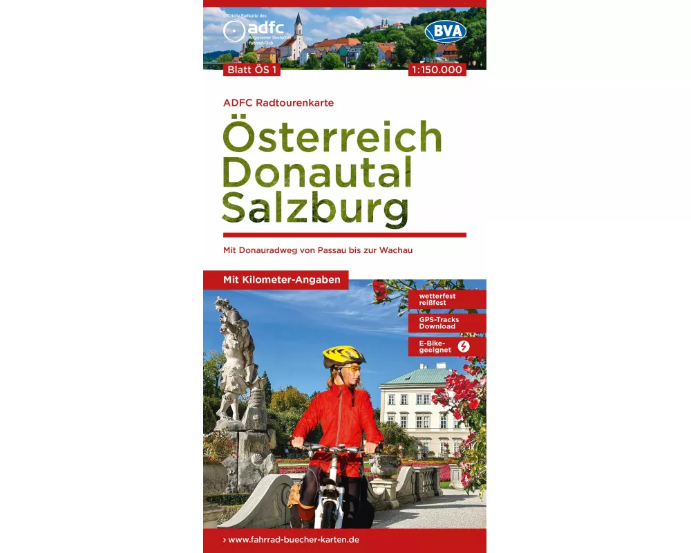 ADFC-Radtourenkarte ÖS1 Österreich Donautal Salzburg 1:150:000, reiß- und wetterfest, E-Bike geeignet, GPS-Tracks Download, mit Bett+Bike Symbolen, mi