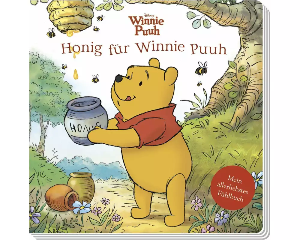 Disney Winnie Puuh: Honig für Winnie Puuh - Mein allerliebstes Fühlbuch