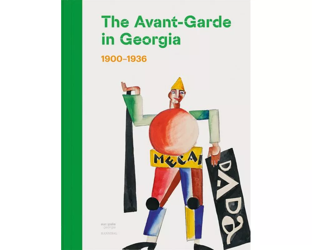 The Avant-Garde in Georgia