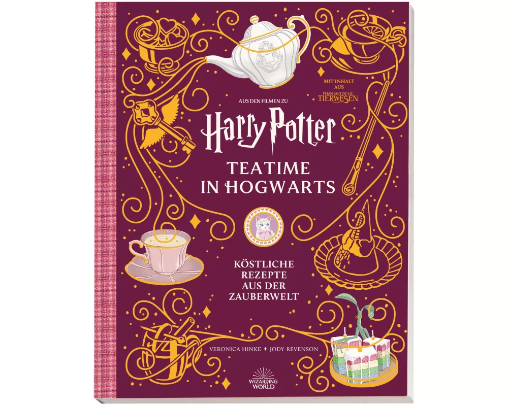 Aus den Filmen zu Harry Potter: Teatime in Hogwarts - Köstliche Rezepte aus der Zauberwelt