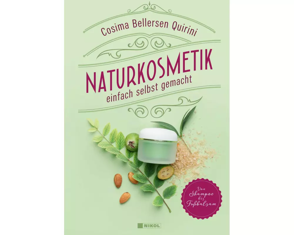 Naturkosmetik einfach selbst gemacht