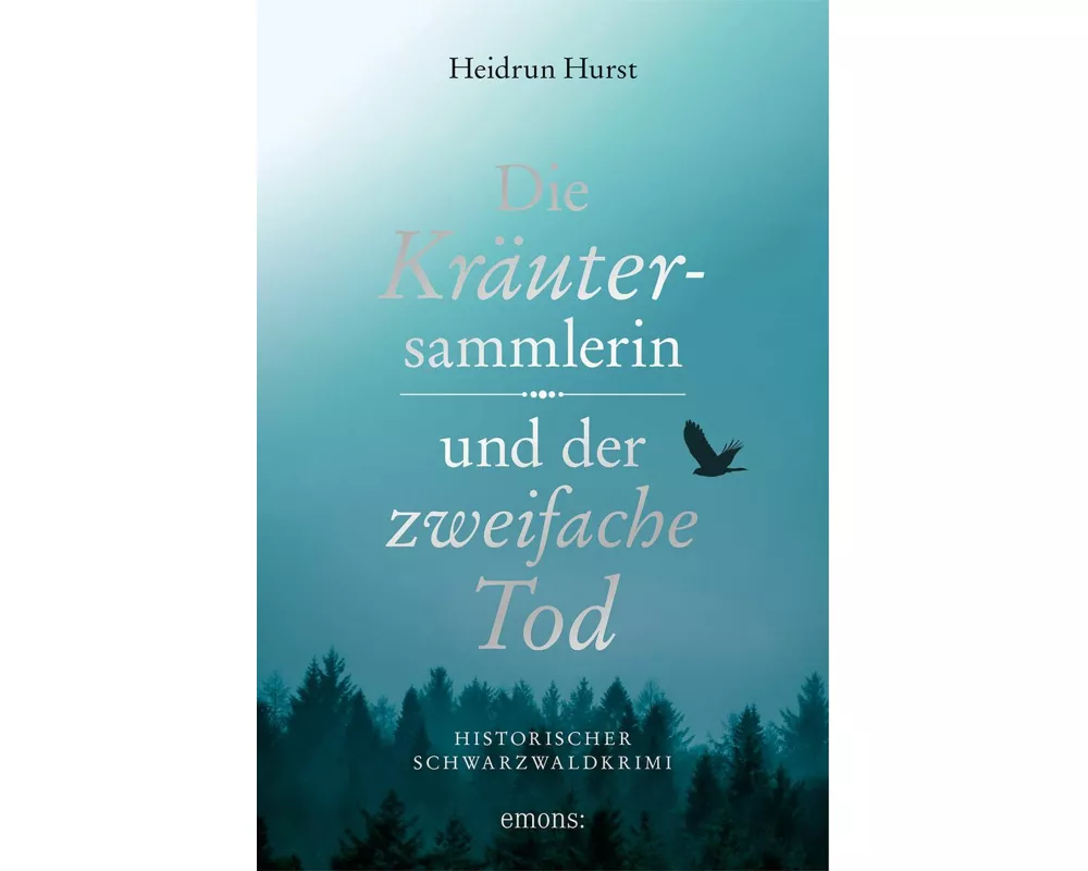 Die Kräutersammlerin und der zweifache Tod