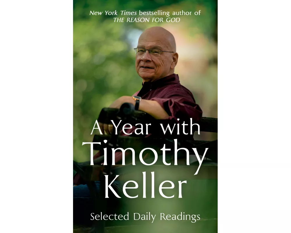 A Year with Timothy Keller