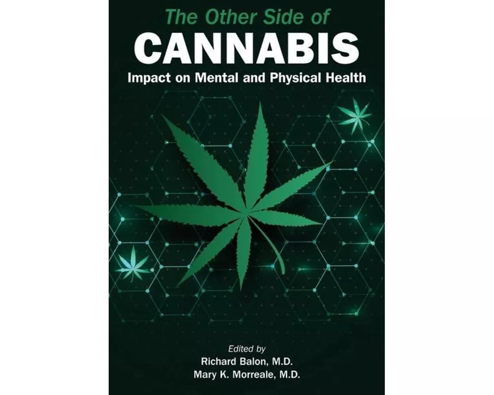 The Other Side of Cannabis