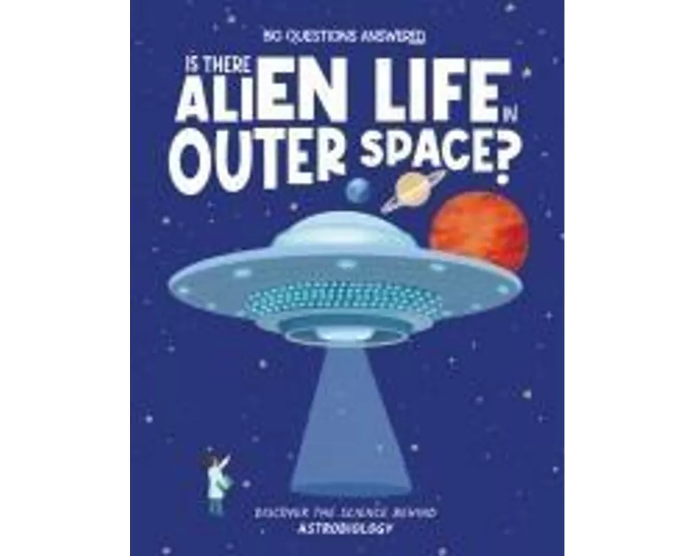 Is There Alien Life in Outer Space?