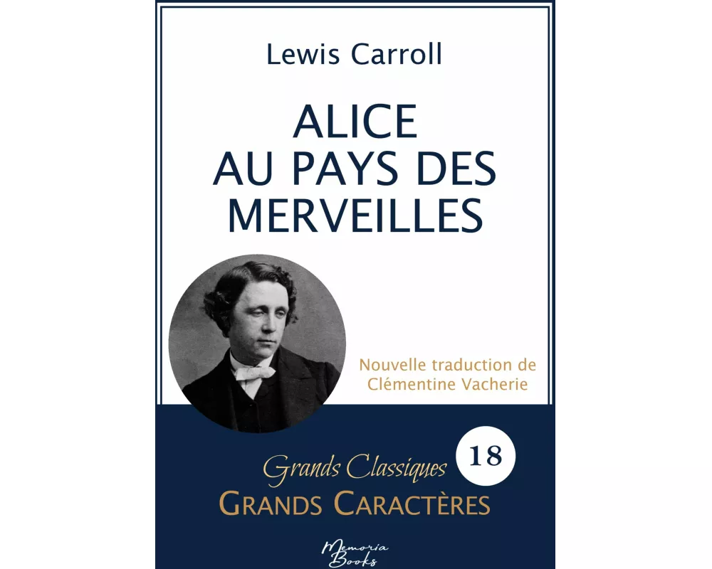 Alice au pays des merveilles en grands caractères