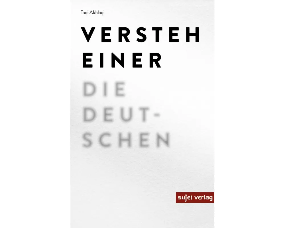 Versteh einer die Deutschen