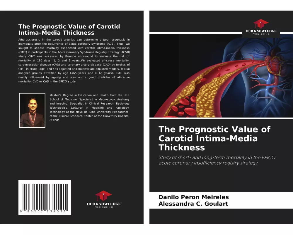 The Prognostic Value of Carotid Intima-Media Thickness